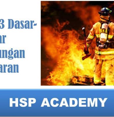 Training K3 Dasar-Dasar Perlindungan Kebakaran