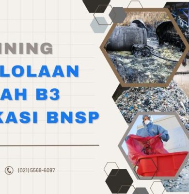 Pengelolaan Limbah B3 Sertifikasi BNSP